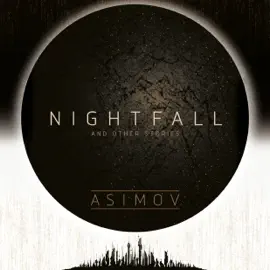 Nightfall and Other Stories (Unabridged)