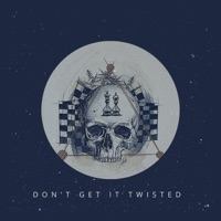 Don't Get It Twisted (Instrumental) - Single - Beatenaunt