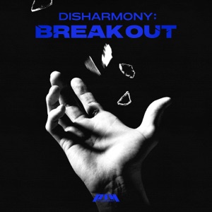 Album cover for Disharmony : Break Out - EP