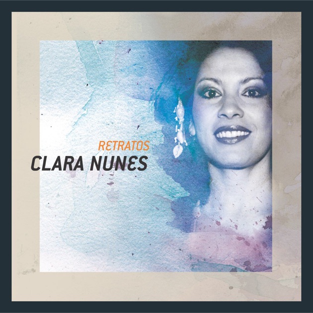 Tristeza Pé No Chão - Canción de Clara Nunes - Apple Music