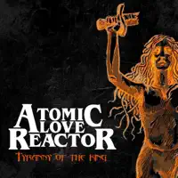 Tyranny of the King — Atomic Love Reactor