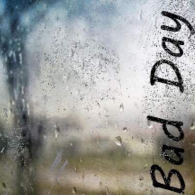 Bad Day - Single