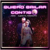 Quiero Bailar Contigo - Single