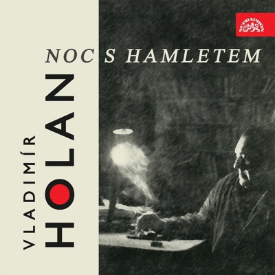 Holan: Noc S Hamletem