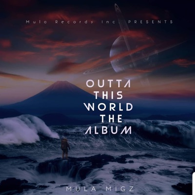 Outta This World - EP