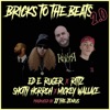 Bricks To the Beats 2.0 (feat. Rittz, Shotty Horroh & Mickey Wallace) - Single