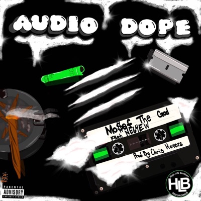 Audio Dope (feat. Ne64ew) - Single