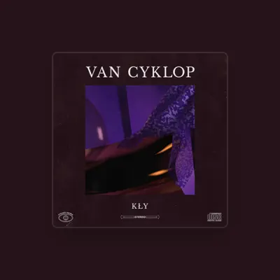 Listen to Van Cyklop, watch music videos, read bio, see tour dates & more!