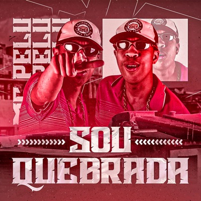 Sou Quebrada - Single