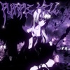 Purple Hell (feat. Lalomood) - Single