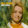 Hello, I'm Dolly - Dolly Parton