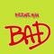 Bad - Single