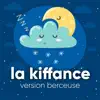 La Kiffance
