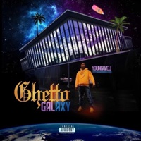 Ghetto Galaxy - Youngaveli