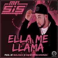 Ella Me Llama - Single - Mr. Sis