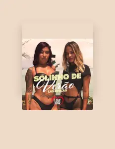 Escucha a Las Chicas, mira videos musicales, lee su biografía, consulta las fechas de las gira y más.