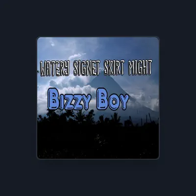 Listen to Bizzy Boy, watch music videos, read bio, see tour dates & more!