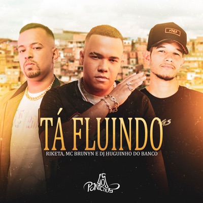 Tá Fluindo - Single