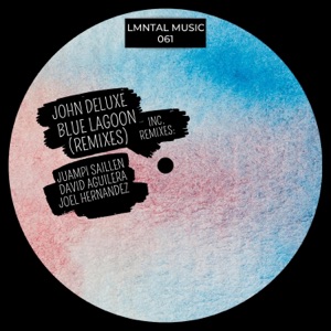 Blue Lagoon (Remixes) - Single