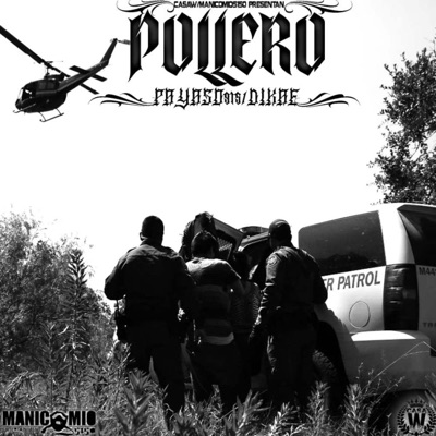 Pollero (feat. Dikae) - Single