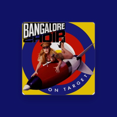 Listen to Bangalore Choir, watch music videos, read bio, see tour dates & more!