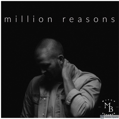 Million Reasons - Single