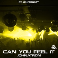Can You Feel It - Single - Johnatron