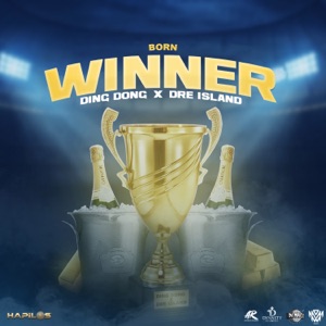 Born Winner (feat. Dre Island)