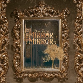 Mirror Mirror Drika Will
