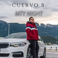 Mty Night - Single - Cuervo B