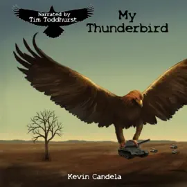 My Thunderbird (Unabridged)