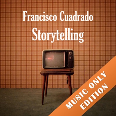 Storytelling (Music Only Edition) [Music Only Edition]