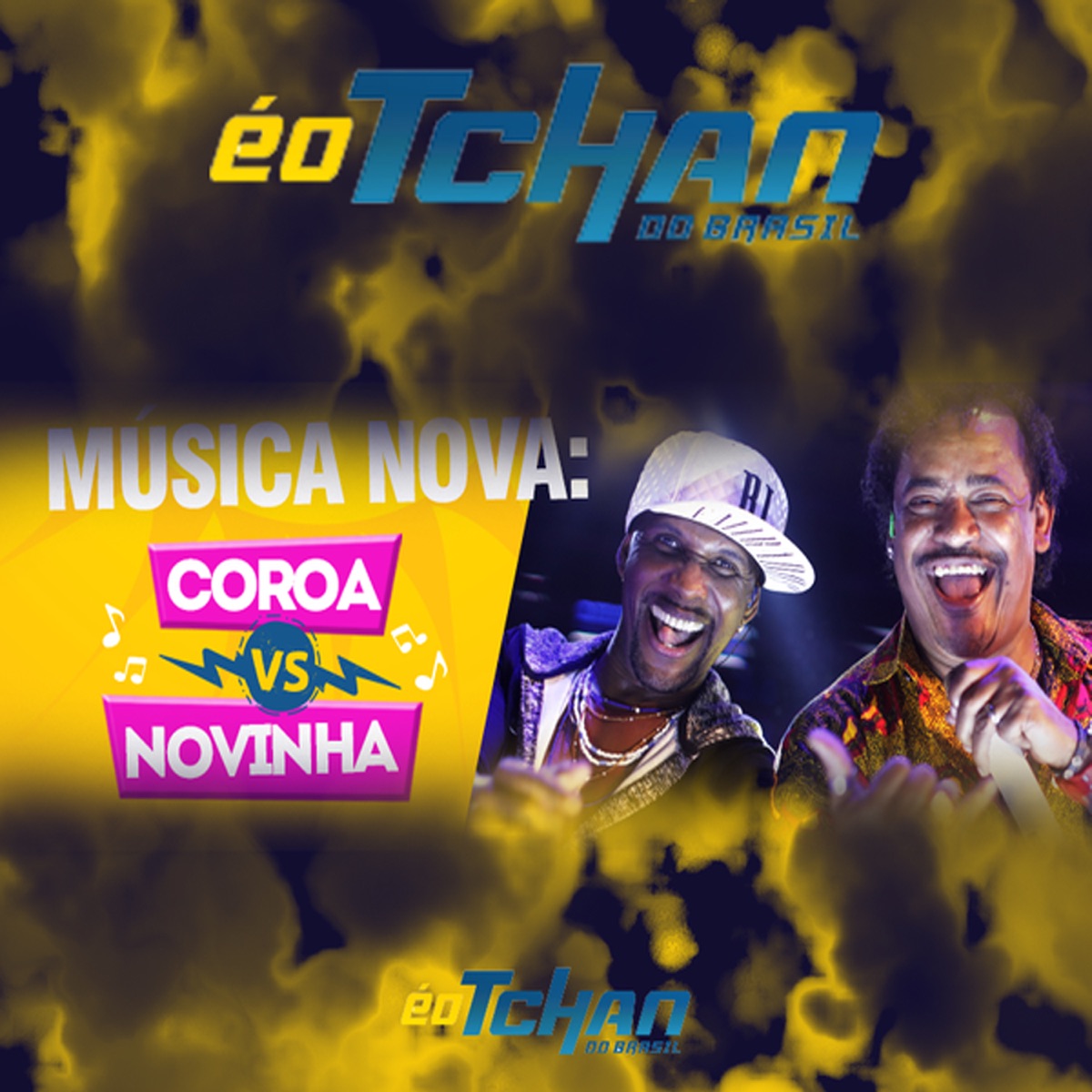 É O Tchan - Coroa vs Novinha: lyrics and songs