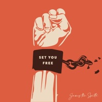 Set You Free - Single - James Tha Spitta