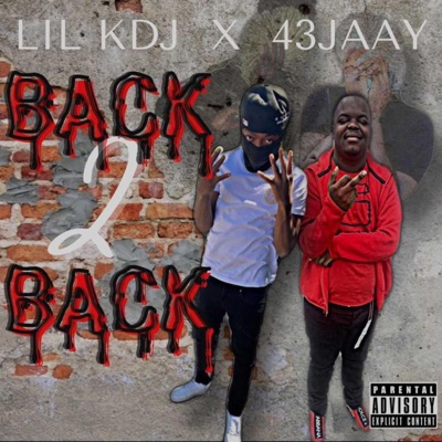 Back 2 Back (feat. 43 Jaay) - EP