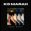 Ko Marah - Single