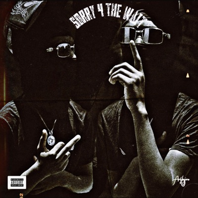 Sorry 4 the Wait - EP