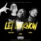 Let 'Em Know (feat. Sad Boy Loko & Slim 400) - P Money lyrics
