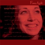 Fiona Apple - Fast As You Can