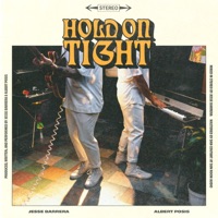 Hold On Tight - Single - Jesse Barrera & Albert Posis