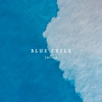 Blue Cycle - EP - Jülian & Palpal