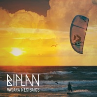 Vasara nesibaigs - Single - Biplan