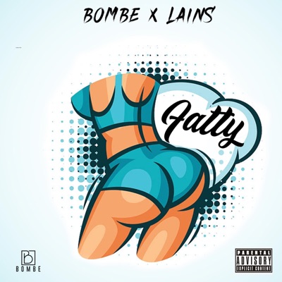 Fatty (feat. Lains) - Single