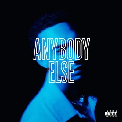 Anybody Else - Single