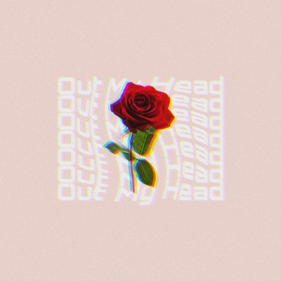 Out My Head - Single