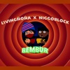 Bembur (feat. NiggoBlock) - Single