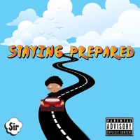 Staying Prepared - Single - $irCLOUD