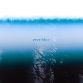 Ever Blue (feat. Carroll) - Single
