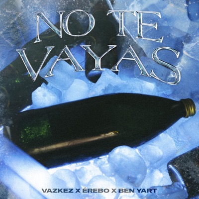 No te vayas - Single