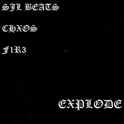 EXPLODE (feat. CHXOS & F1R3) - Single